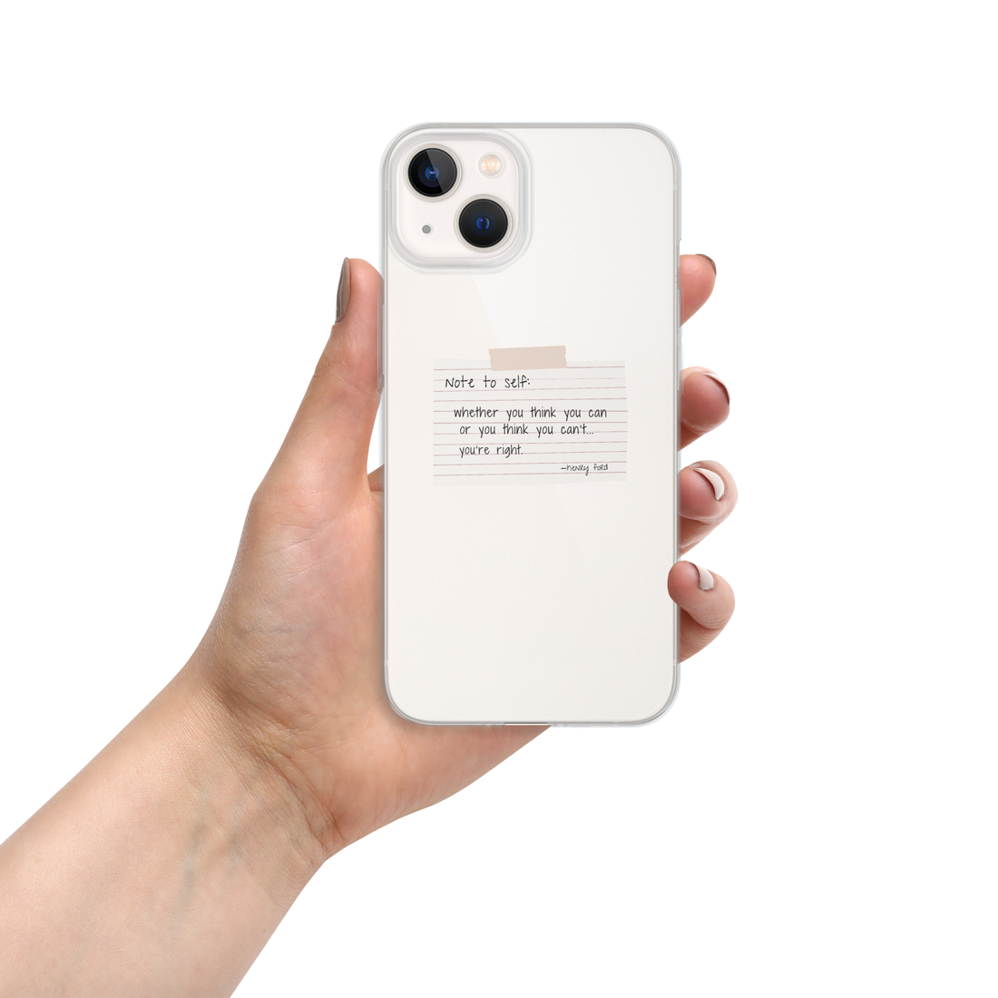 Note To Self: You're Right | Clear Case for iPhone®