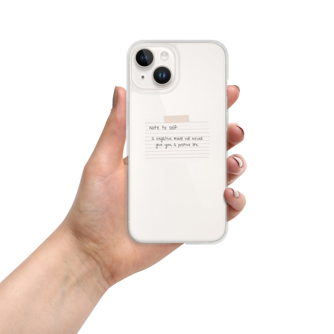 Note To Self: Positivity | Clear Case for iPhone®