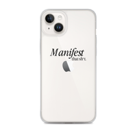 Manifest That Sh*t Phone Case (black)