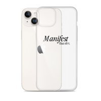 Manifest That Sh*t Phone Case (black)