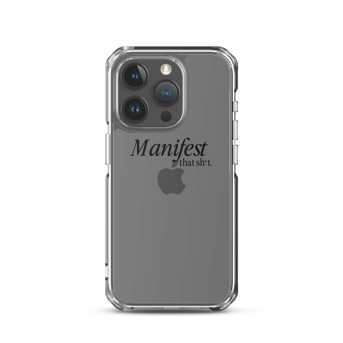 Manifest That Sh*t Phone Case (black)