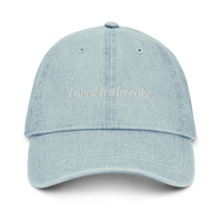 I Need A Diet Coke | Denim Hat