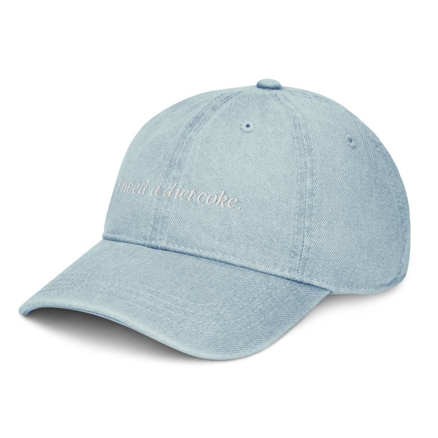 I Need A Diet Coke | Denim Hat