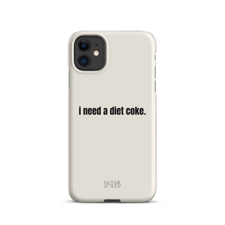 I Need A Diet Coke | Snap case for iPhone®