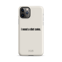 I Need A Diet Coke | Snap case for iPhone®