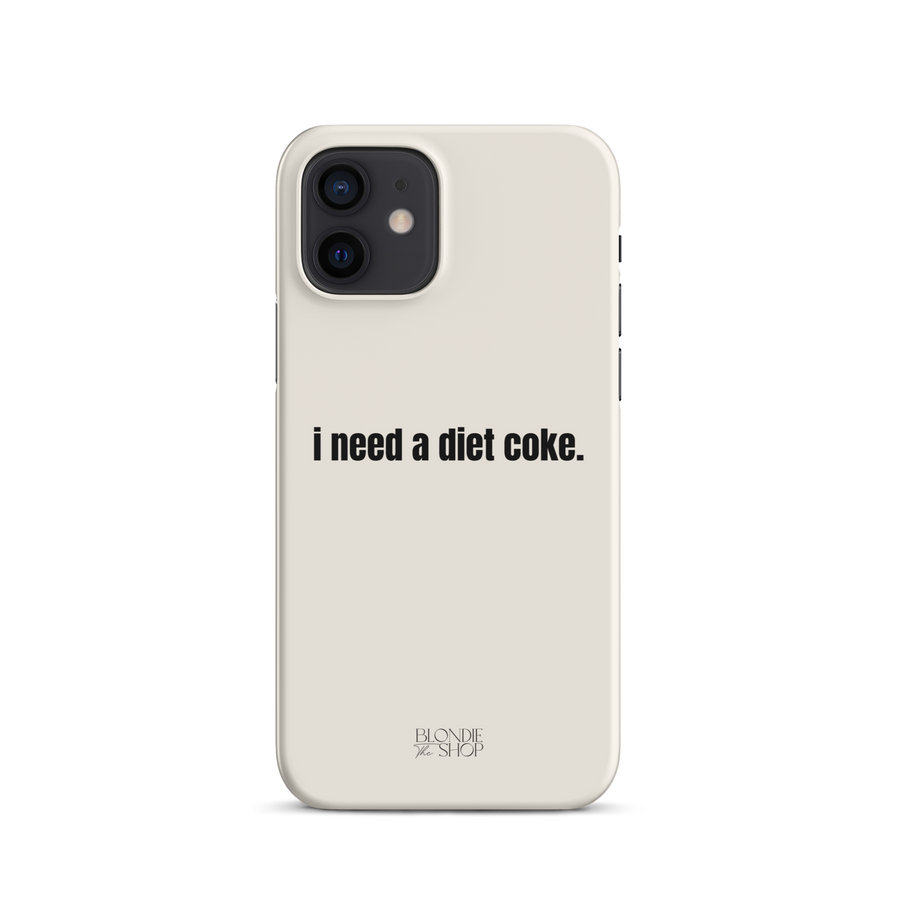 I Need A Diet Coke | Snap case for iPhone®