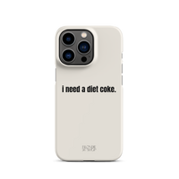 I Need A Diet Coke | Snap case for iPhone®