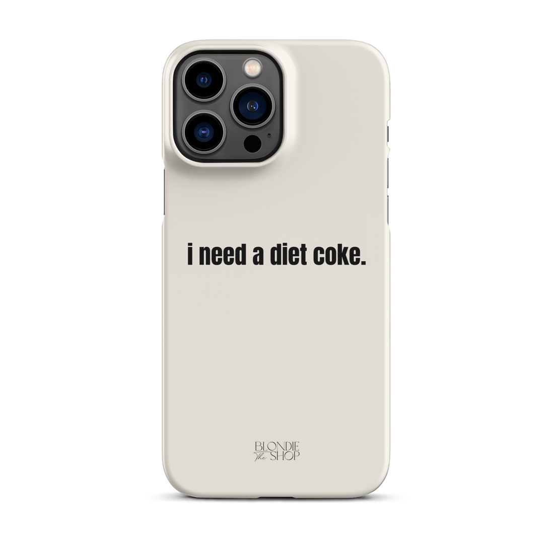 I Need A Diet Coke | Snap case for iPhone®